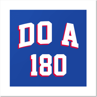 Do A 180, shirsey - Blue Posters and Art